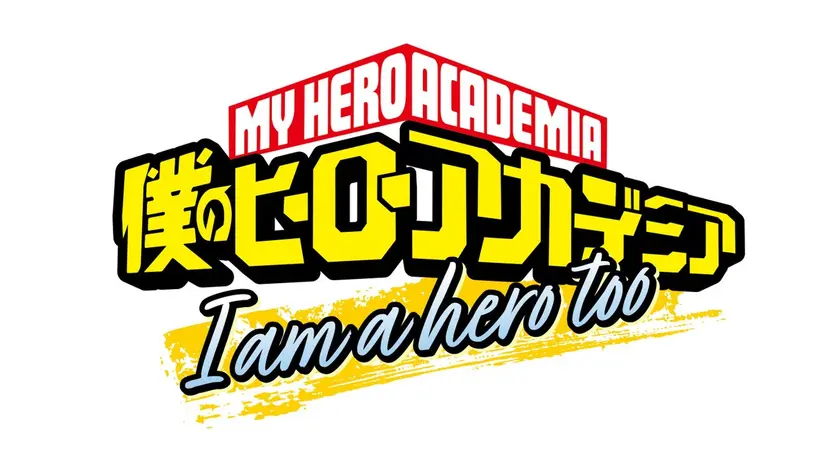 My Hero Academia: I am a hero too